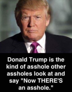 trump asshole galore